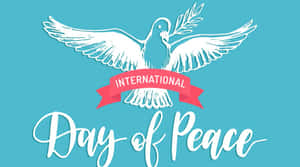 白鴿叼著橄欖枝，紅色橫幅和文字在青色背景上慶祝 international day of peace。