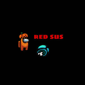 Among Us 角色 橙色南瓜 藍色白臉 黑色背景 紅色文字 red sus