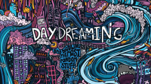 超現實的城市景觀，在「DAY DREAMING」文字下有海浪和奇特的生物。