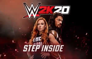 WWE 2K20遊戲封面， featuring 兩位摔角手、火紅背景和step inside文字。