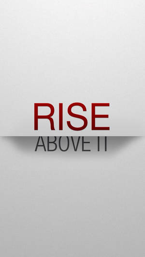 勵志文字 'RISE ABOVE IT'，在紋理灰色背景上使用紅色和灰色字體。 — 鼓舞人心的 壁紙