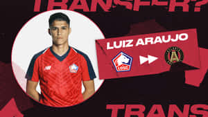 足球運動員Luiz Araujo身穿紅色球衣，附有轉會至亞特蘭大聯隊的圖形。 — 足球 壁紙