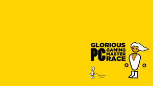 極簡圖形，黃色背景上帶有「Glorious PC Gaming Master Race」文字和火柴人。