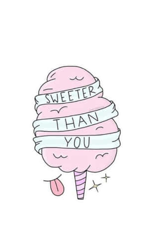 粉紅色棉花糖伸出舌頭，絲帶寫著「Sweeter Than You」