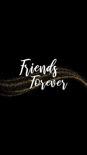 黑色背景上帶有金色閃粉痕跡的 Friends Forever 文字。