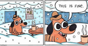 一隻戴帽子的卡通狗在雪中微笑，旁邊有一杯冒熱氣的杯子，說「沒關係」。