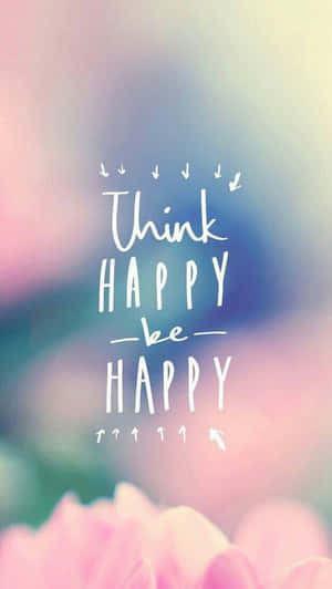 振奮人心的名言 think happy be happy 在柔和粉紅花卉背景上。 — 三隻熊 壁紙