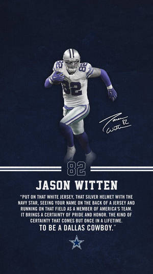達拉斯牛仔隊美式足球員Jason Witten以動作姿勢呈現，附有球隊名言和簽名。