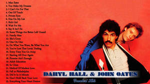 Daryl Hall 和 John Oates 在他們精選專輯封面上，附有曲目列表。