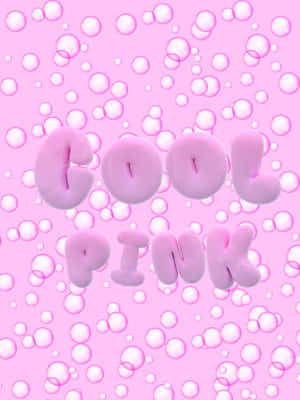 粉紅色泡泡字母寫著 cool pink，被漂浮的泡泡包圍。 — iPad Air 壁紙