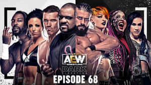Dark Elevation 第 68 集的 AEW 摔角名單，包括大膽化妝和裝備的兇猛運動員。