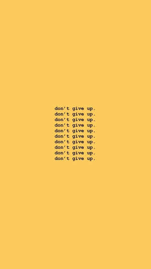 在芥末黃色背景上重複顯示激勵語錄 don't give up