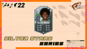Silver Stars系列的Talles Magno的FIFA Ultimate Team球員卡。 — 足球 壁紙