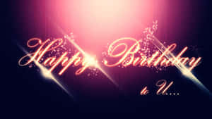 Happy Birthday to U 文字帶有閃光和發光光束，背景為粉紅紫色漸變