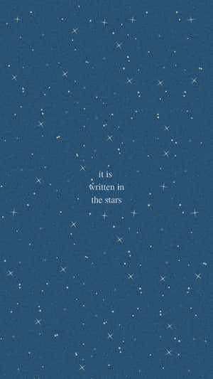 深藍色紋理背景，帶有白色星星和中央文字「it is written in the stars」。