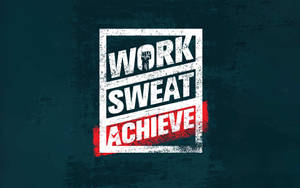 深青色背景上以大膽破舊風格呈現的勵志文字 work sweat achieve