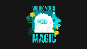 可愛的白色雪人，藍色眼睛，被黃色花朵和青綠色文字 work your magic 包圍。