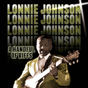Lonnie Johnson在專輯封面上彈結他，帶有重複文字。
