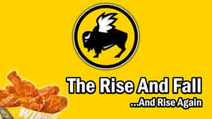 黃色背景上帶有文字「The Rise And Fall ...And Rise Again」的水牛翼標誌
