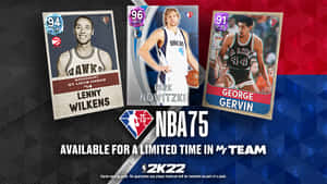 MyTeam模式中Lenny Wilkens、Dirk Nowitzki和George Gervin的NBA75球員卡。