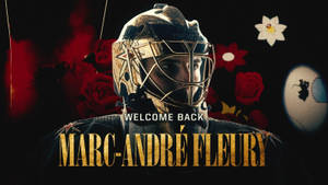 冰球守門員 Marc-André Fleury 身穿金色裝備，搭配紅玫瑰和歡迎文字。