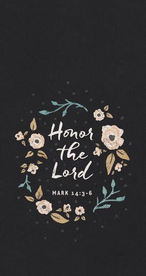 深色背景上帶有花環的「Honor the Lord」文字 — 經文美感 壁紙