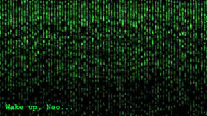 綠色數碼代碼在黑色背景上落下，帶有文字「Wake up Neo...」。