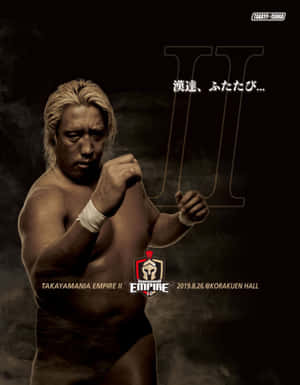 摔角手在 Takayamania Empire II 活動中以戰鬥姿勢亮相。