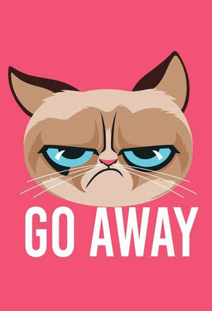 一隻藍眼睛的暴躁卡通貓咪，粉紅色背景上寫著「GO AWAY」。