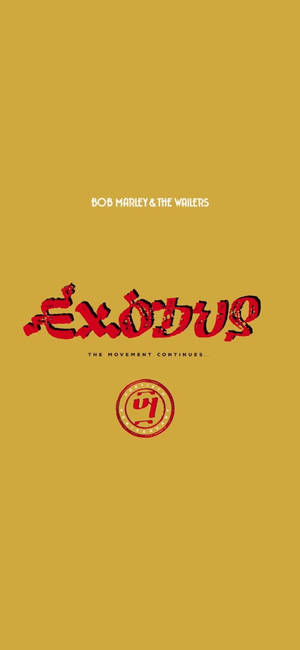 Bob Marley and the Wailers Exodus 專輯封面，黃色背景上紅色文字。