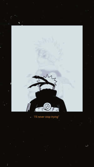 漩渦鳴人剪影，附有語錄「我永遠不會停止嘗試」，背景是星空夜空。