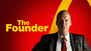 身穿西裝、打紅色領帶的男子，紅黃色背景上帶有「The Founder」文字。