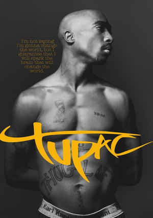 Tupac Shakur肖像，帶有黃色塗鴉文字和引文，深色背景。