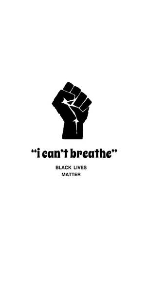 黑色舉起拳頭圖標，帶有文字 i can't breathe 和 black lives matter — 黑色動態圖 壁紙