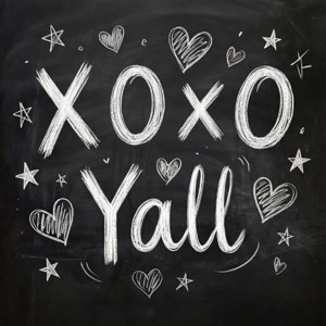 黑板上用粉筆寫的 XOXO Y'all，附有心形和星星。