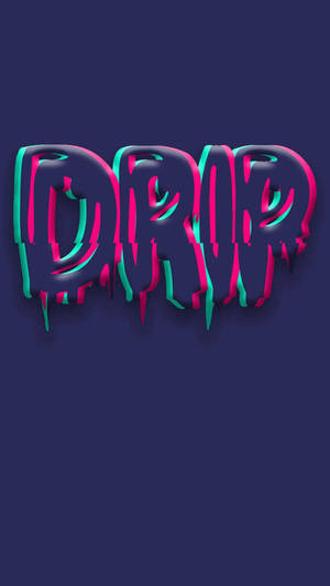 螢光粉紅和青綠3D文字在深藍色背景上拼寫DRIP滴落效果。 — 滴落效果 壁紙