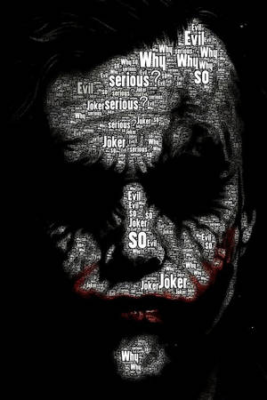 小丑的文字藝術肖像，帶有「Why so serious?」和「Evil」等短語，白底黑字。