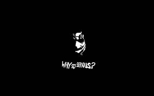 一個白色風格化面孔剪影，帶有文字「WHY SO SERIOUS?」，在黑色背景上。