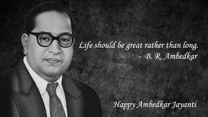 B R Ambedkar 的肖像，附有引言和 Happy Ambedkar Jayanti 祝福。