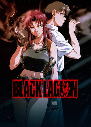 黑暗場景中的兩個動漫角色與紅色標題 Black Lagoon