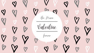 粉紅色背景，散落心形，中央白色圓圈寫著 Be Mine Valentine forever。