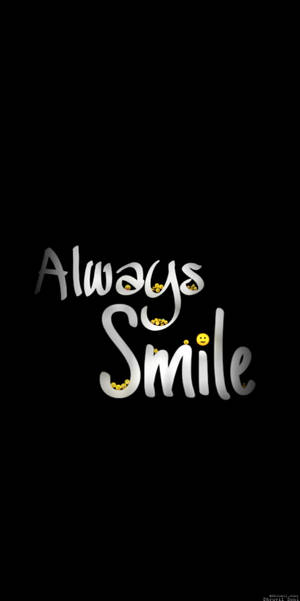 黑色背景上帶有笑臉的Always Smile文字 — 微笑 壁紙