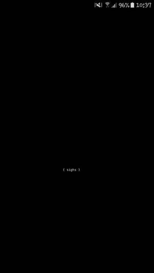 黑色屏幕，中間有白色文字寫著sighs
