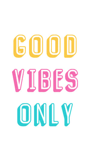 Good vibes only 在白色背景上以大膽色彩繽紛字母顯示的勵志文字